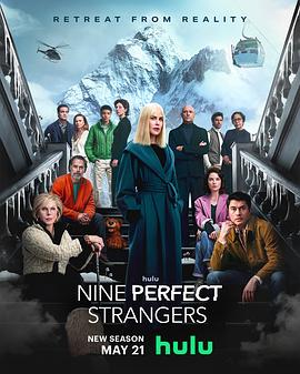 杏吧视频《九个完美陌生人 第二季 Nine Perfect Strangers Season 2》免费在线观看