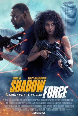 杏吧论坛《幽冥部队 Shadow Force》免费在线观看